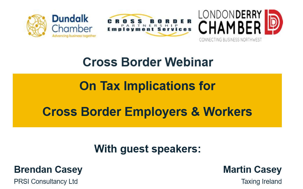 Cross Border Webinar on Tax Implications for Employers & Workers