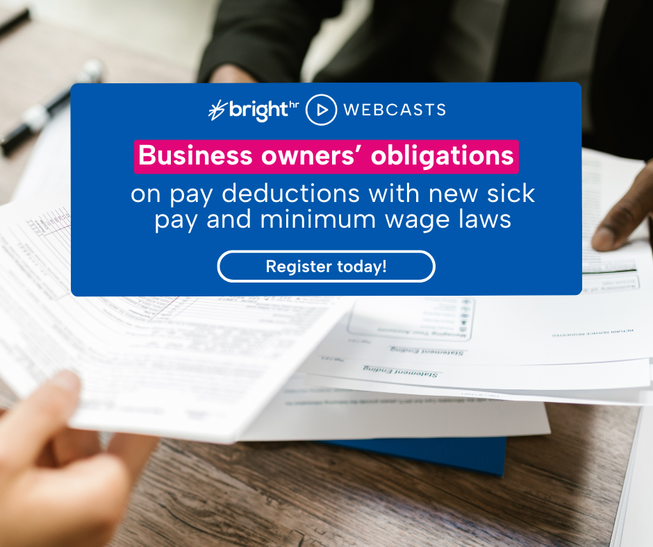 Business owner’s obligations on pay deductions with new sick pay and minimum wage laws